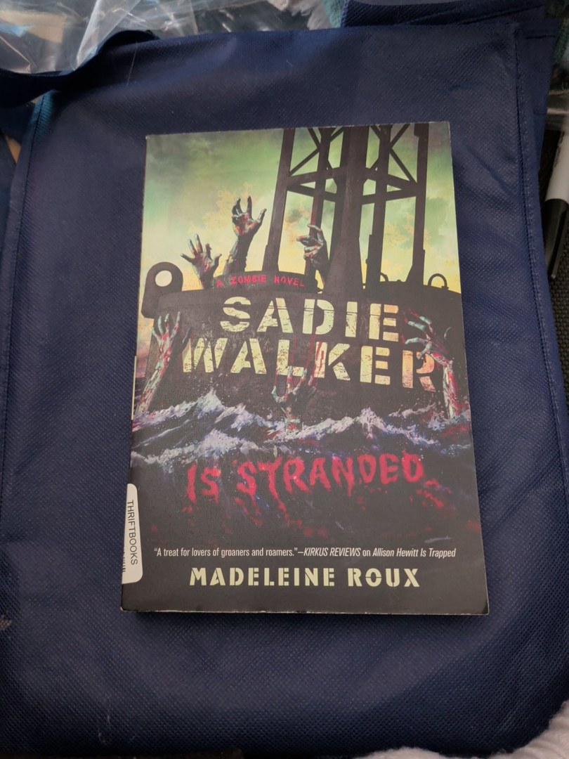 Sadie Walker Is Stranded