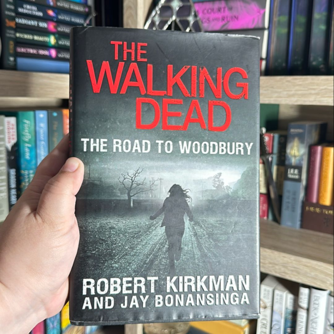 The Walking Dead: the Road to Woodbury