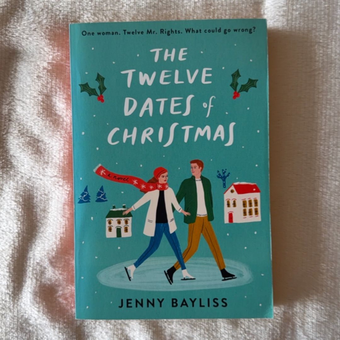 The Twelve Dates of Christmas