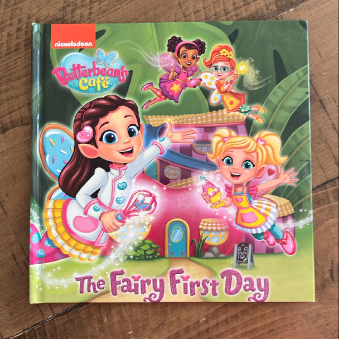 The Fairy First Day (Butterbean's Cafe)