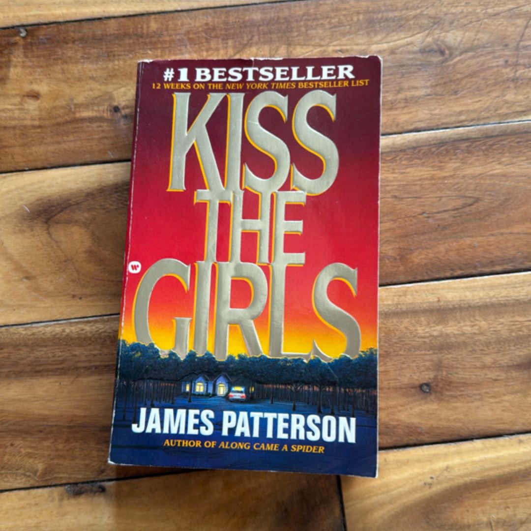 Kiss The Girls