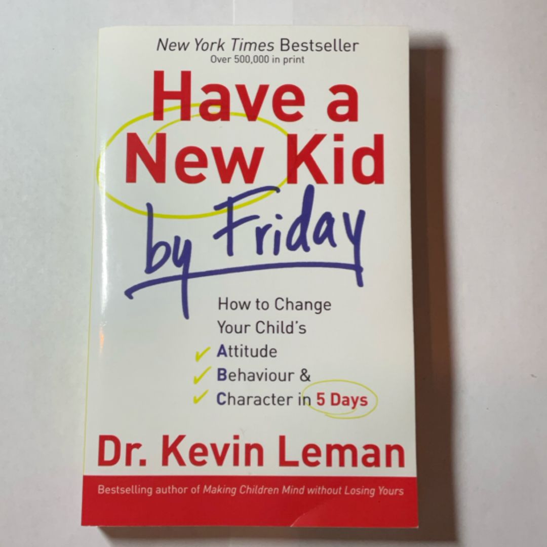 Have a New Kid by Friday