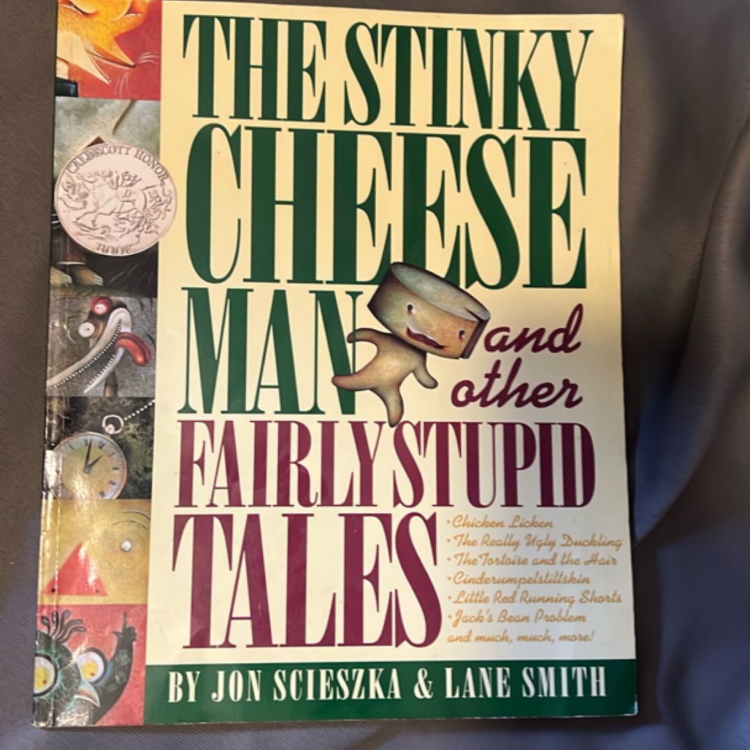 The Stinky Cheese Man and Other Fairly Stupid Tales