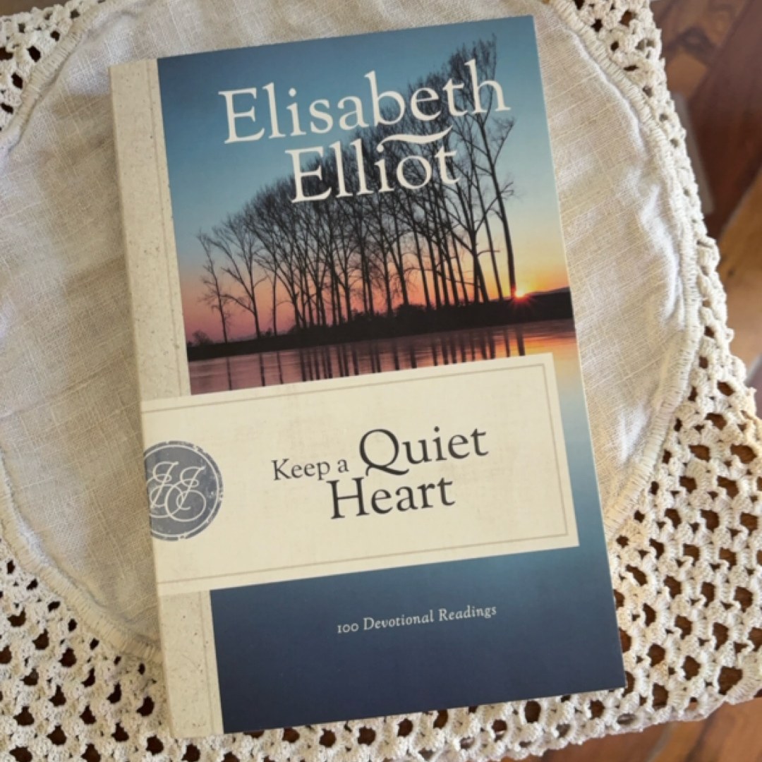 Keep a Quiet Heart