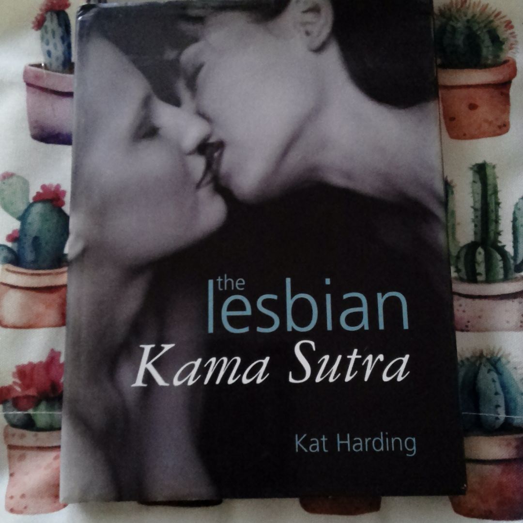 The Lesbian Kama Sutra by Kat Harding