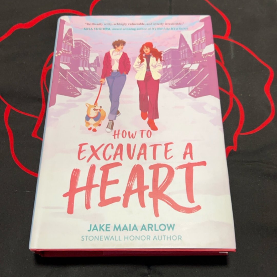 How to Excavate a Heart