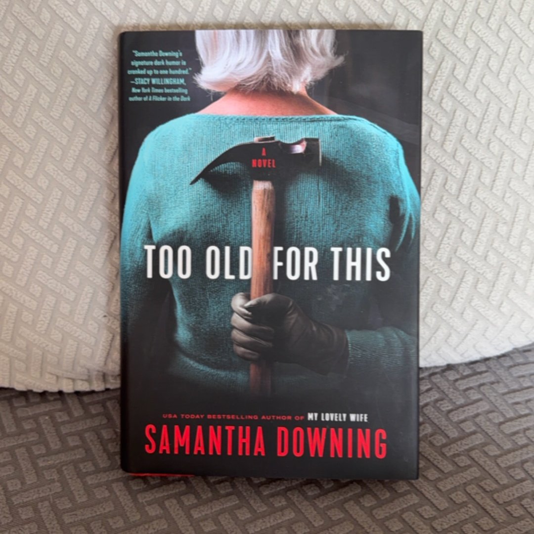 Too Old for This-Signed