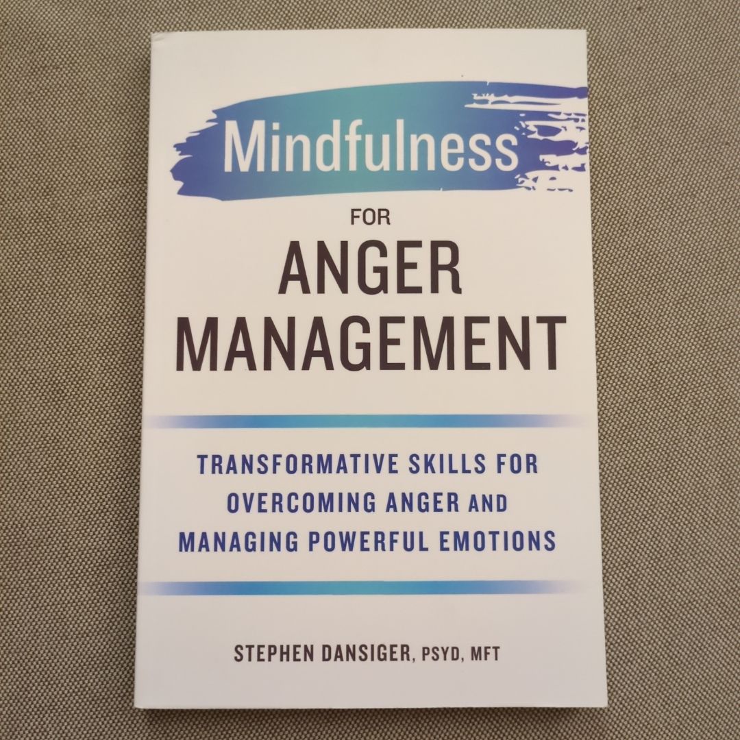 Mindfulness for Anger Management