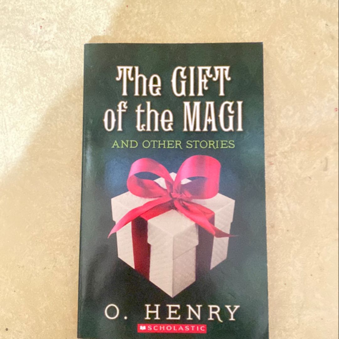The Gift of the Magi and Other Stories
