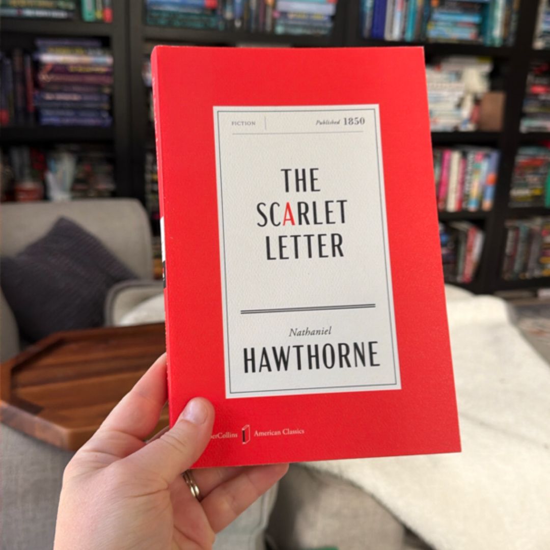 The Scarlet Letter American Classics Edition