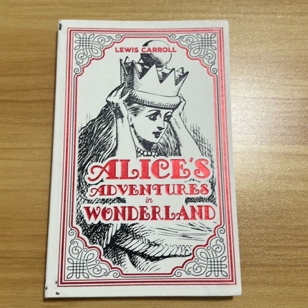 Alice’s Adventures in Wonderland