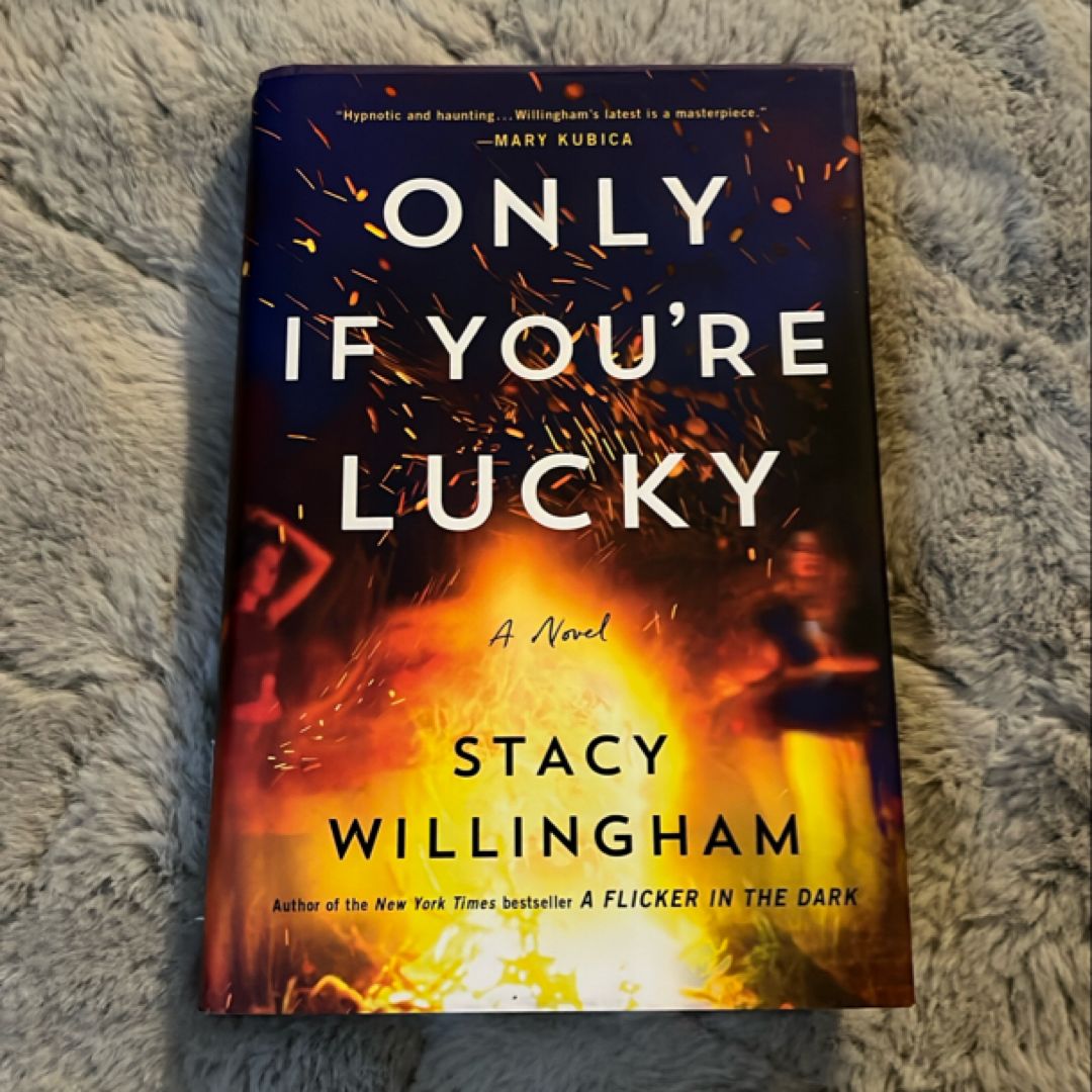 Only If You're Lucky