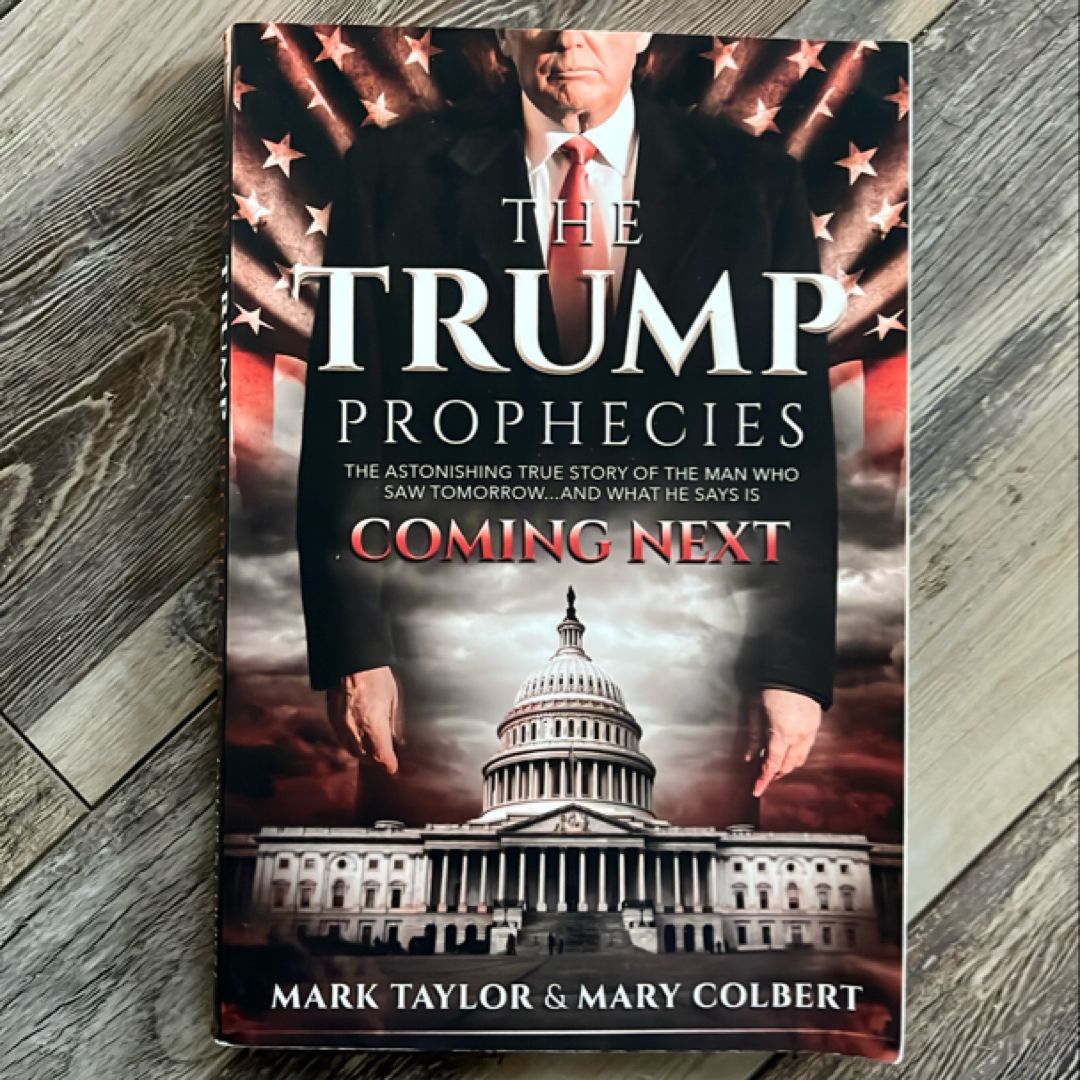 The Trump Prophecies