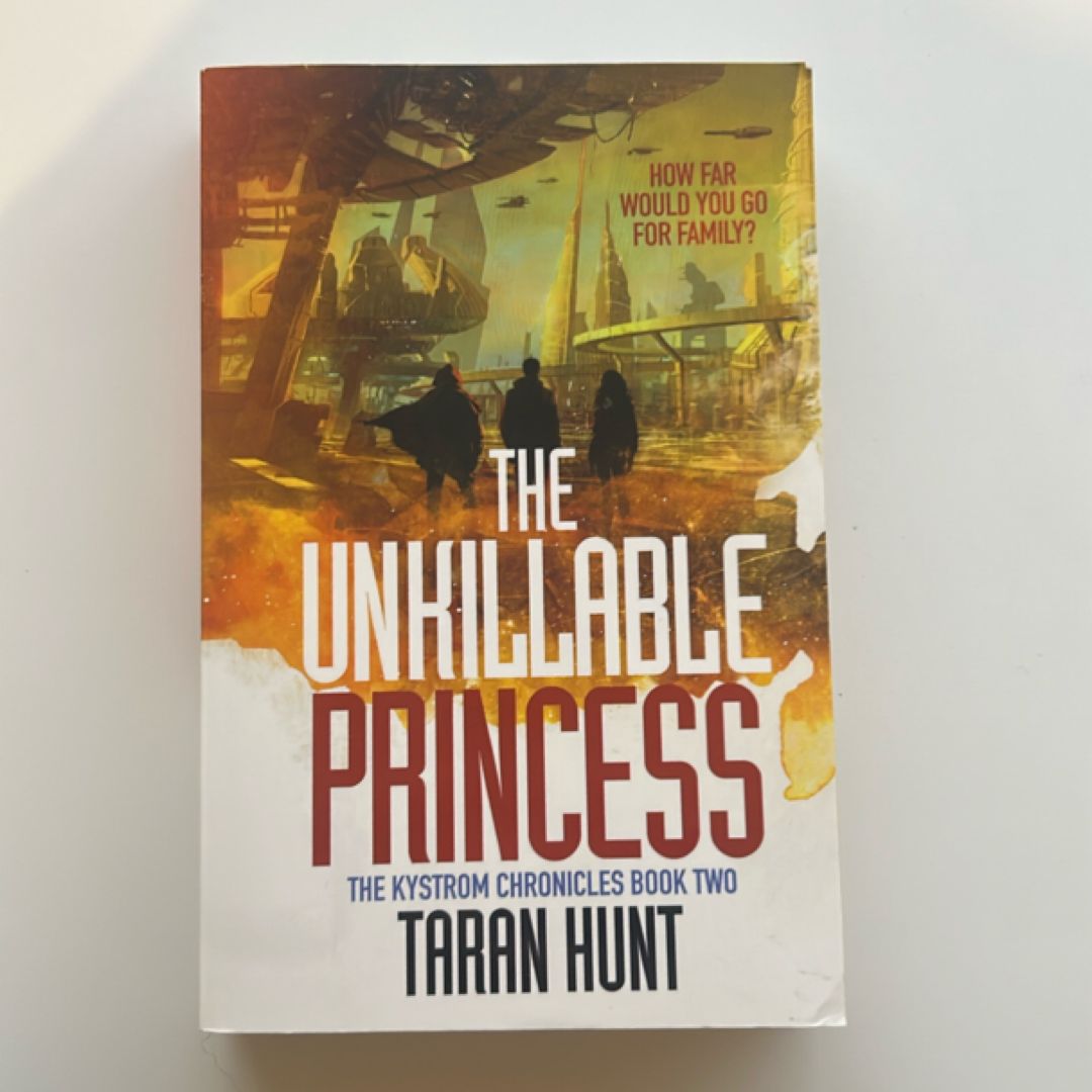 The Unkillable Princess