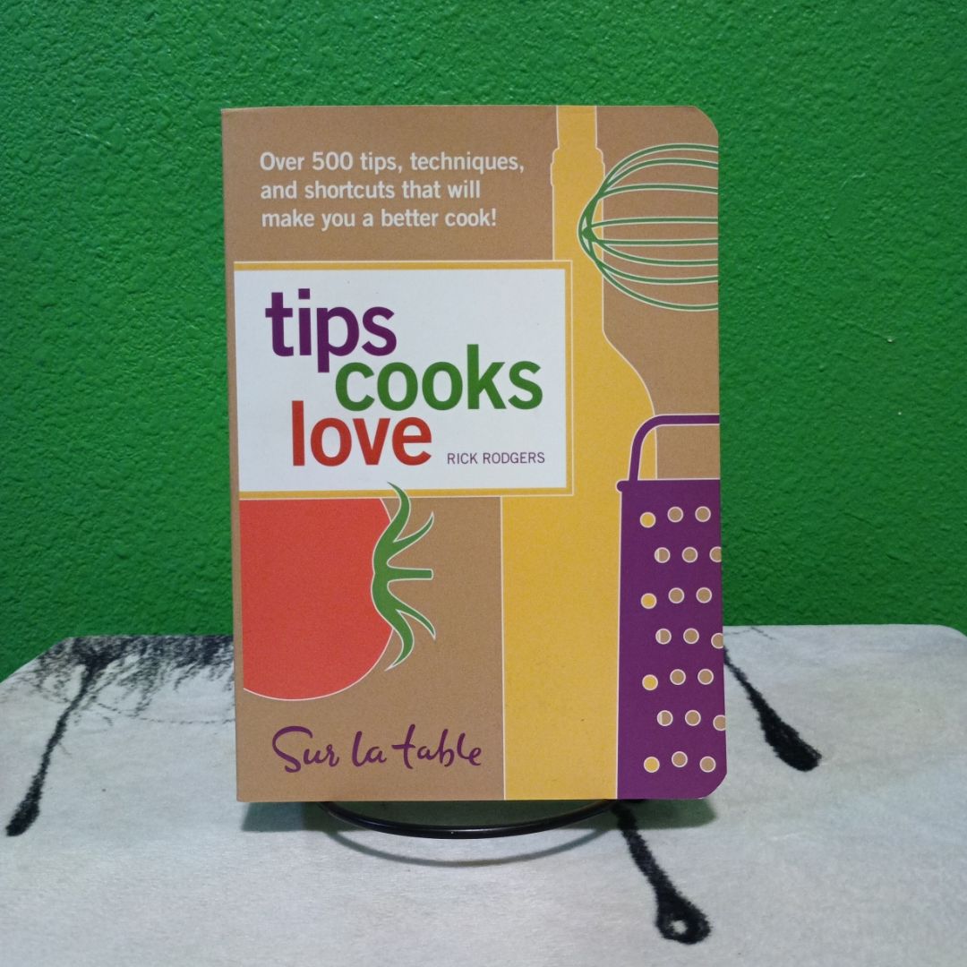 Tips Cooks Love