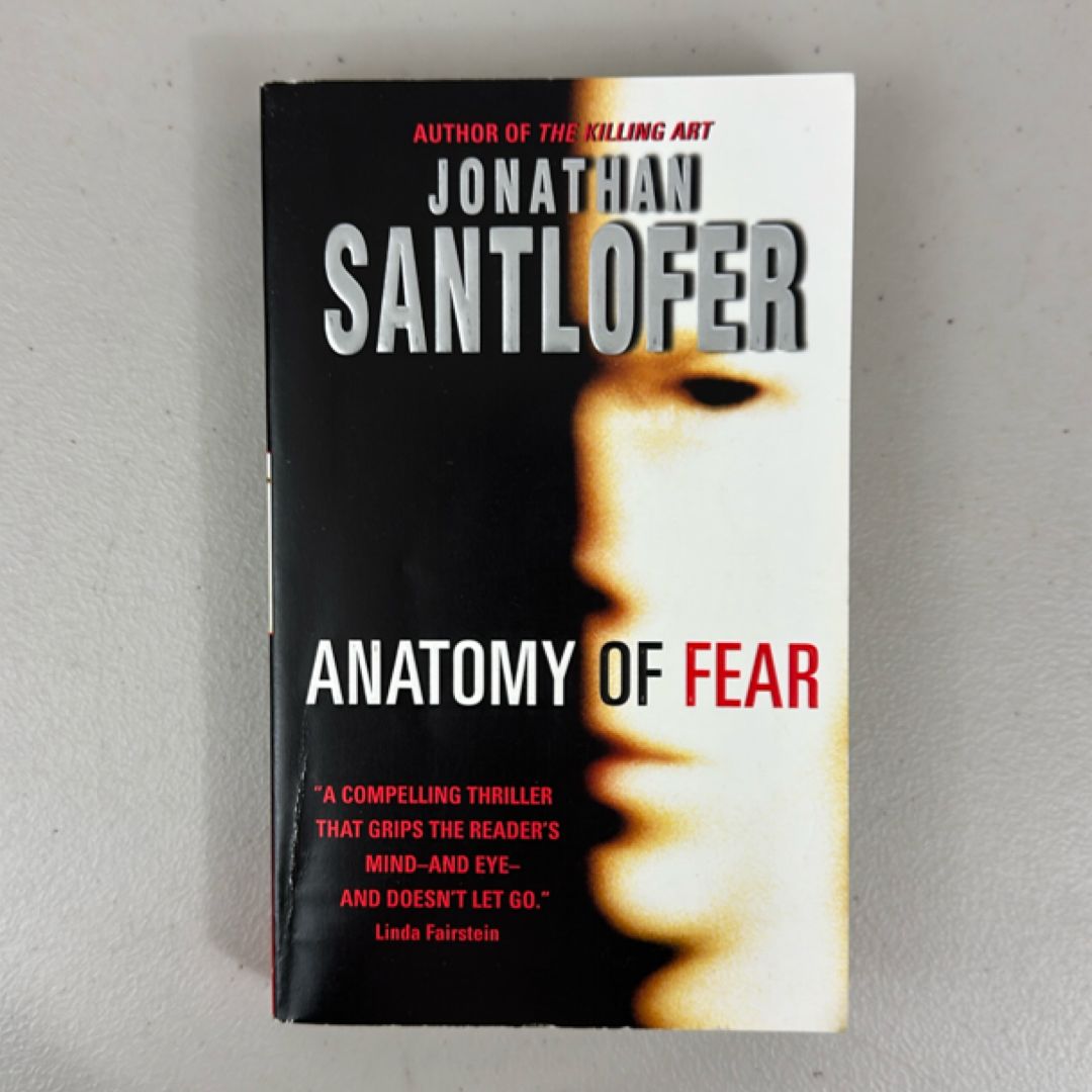 Anatomy of Fear