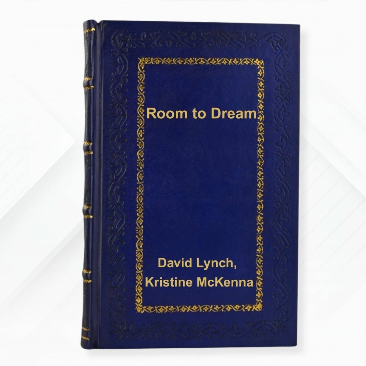 Room to Dream by David Lynch, Kristine McKenna | PangoBooks