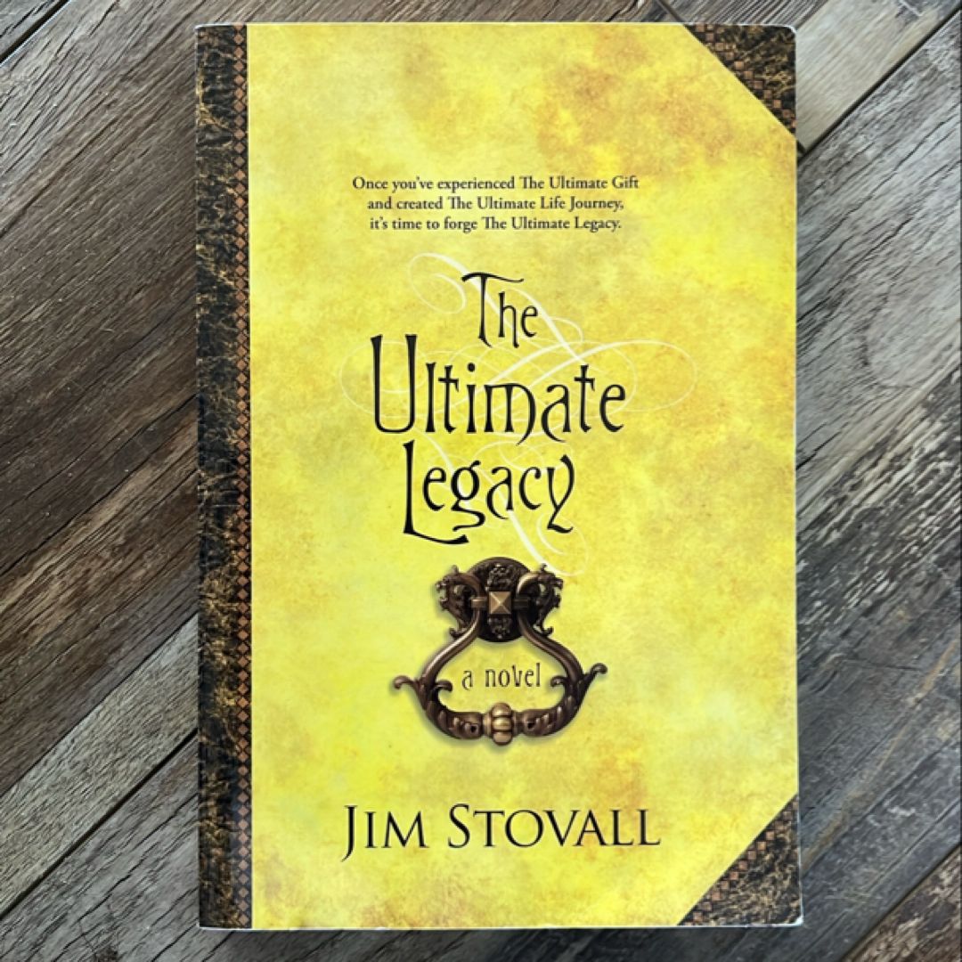 The Ultimate Legacy