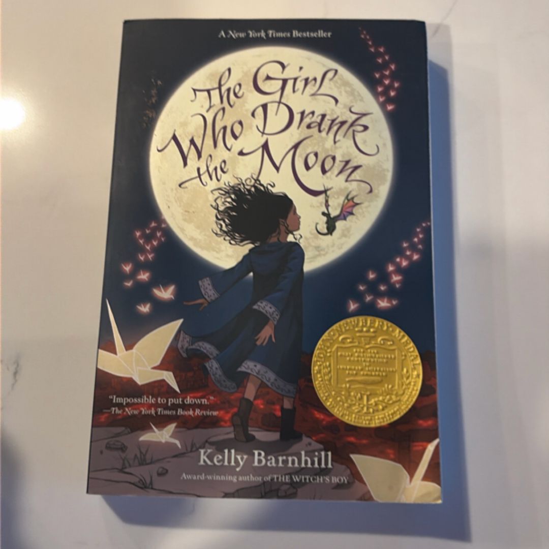 The Girl Who Drank the Moon (Winner of the 2017 Newbery Medal)