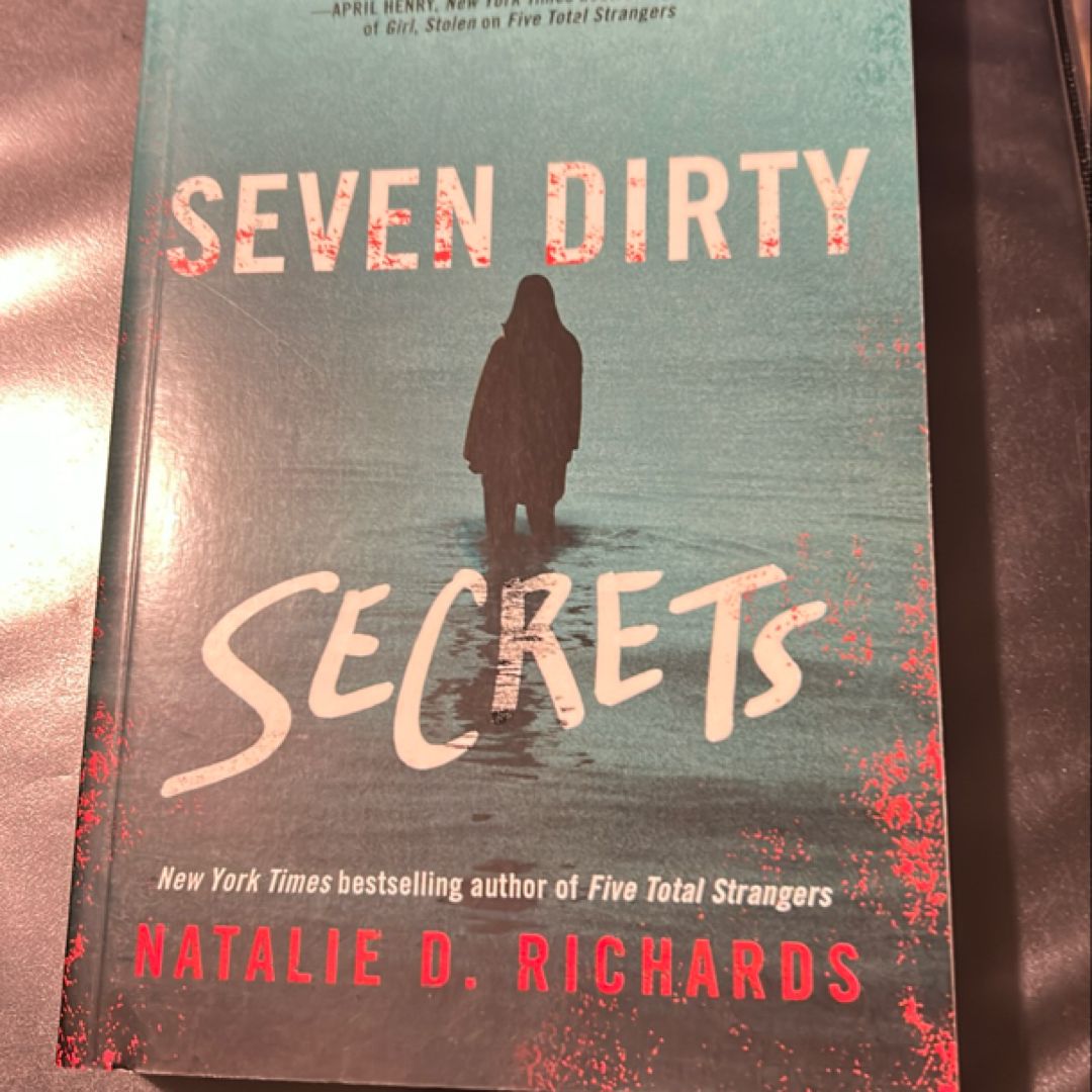 Seven Dirty Secrets