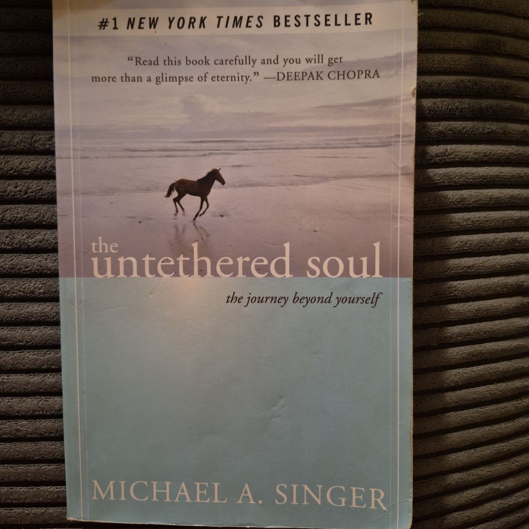 The Untethered Soul