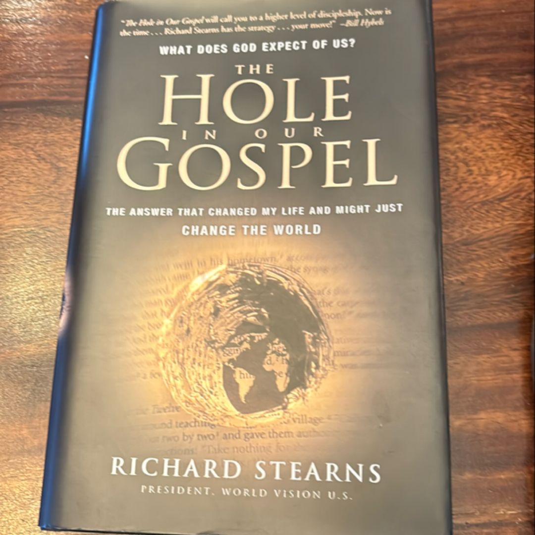 The Hole in Our Gospel