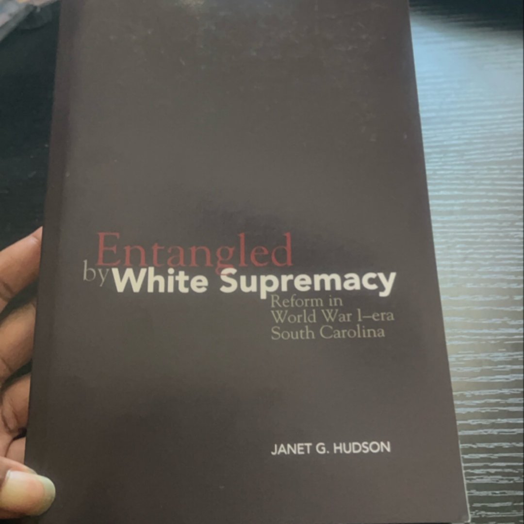 Entangled by White Supremacy