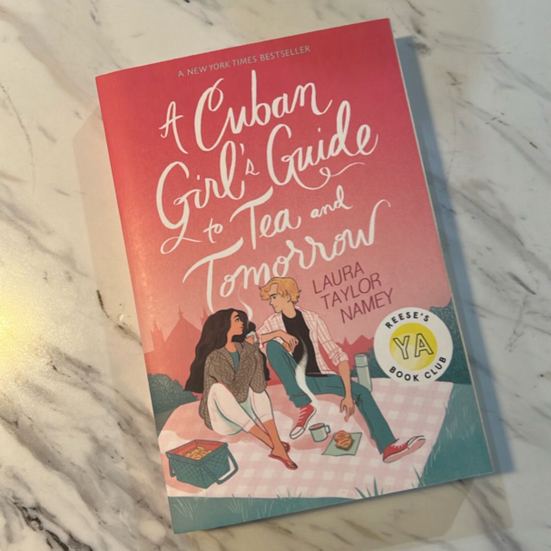 A Cuban Girl's Guide to Tea and Tomorrow