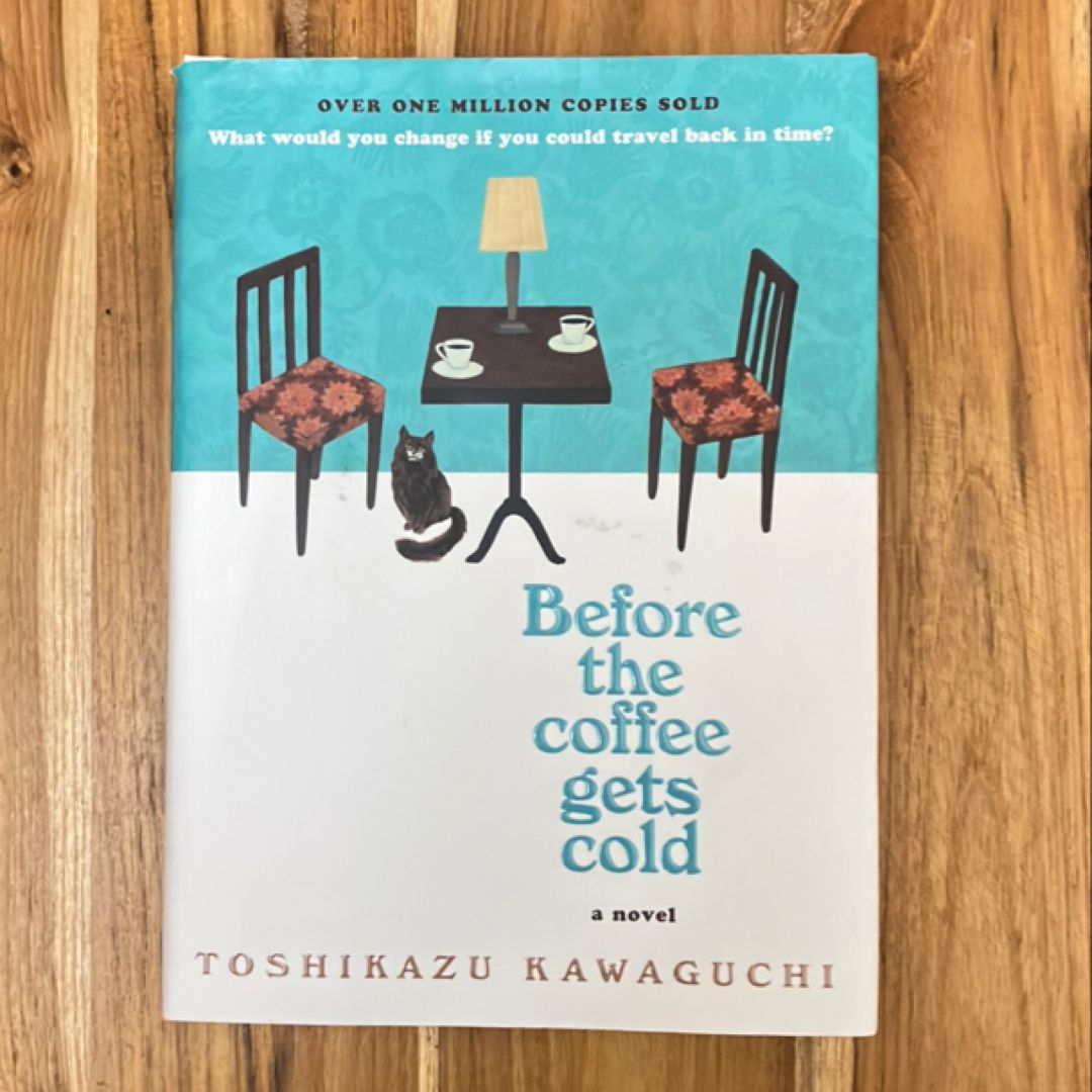 Before the Coffee Gets Cold