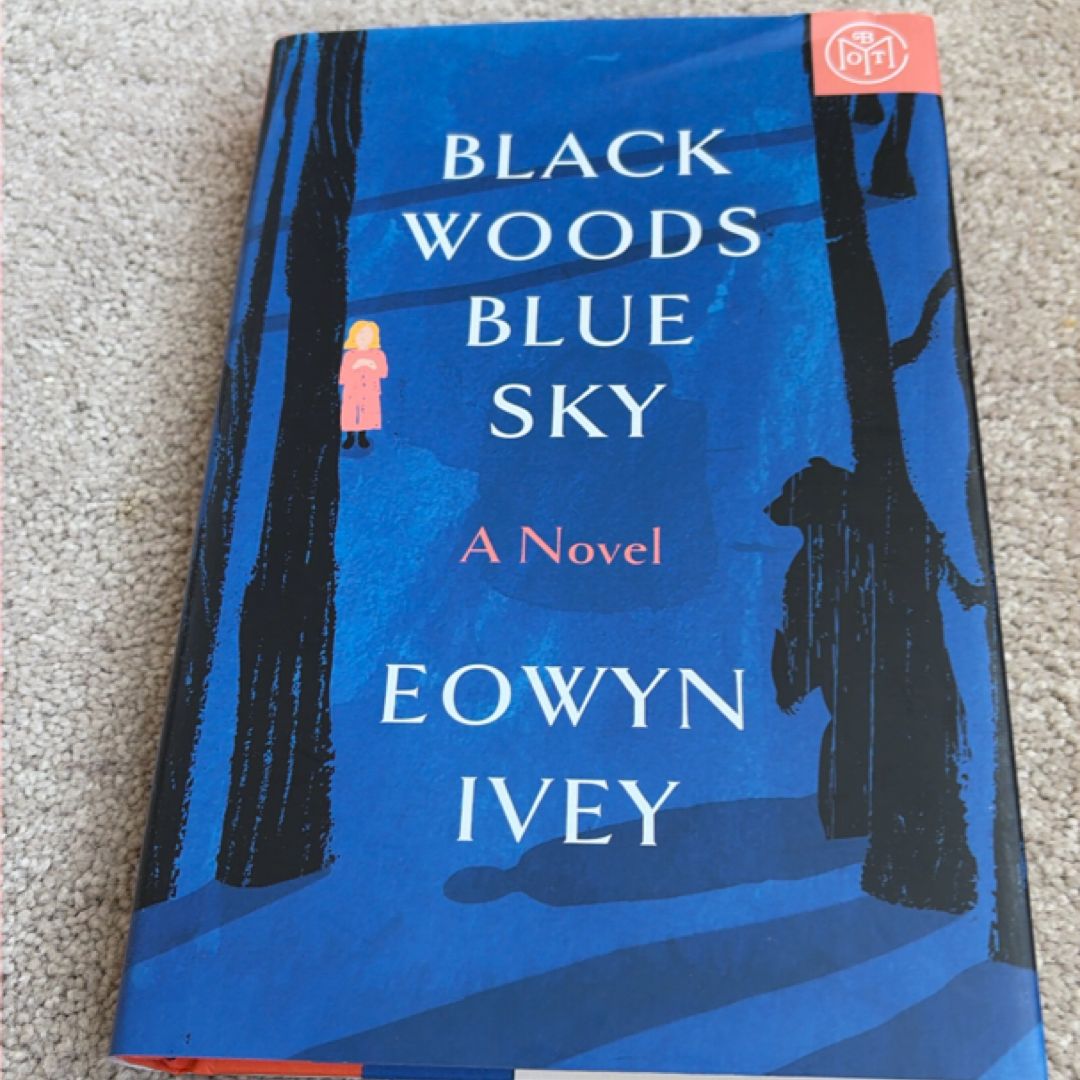 Black Woods, Blue Sky