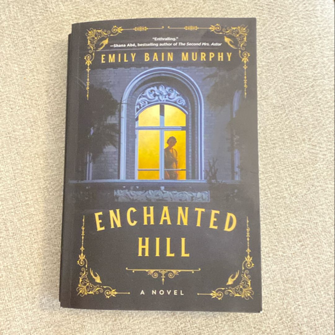 Enchanted Hill
