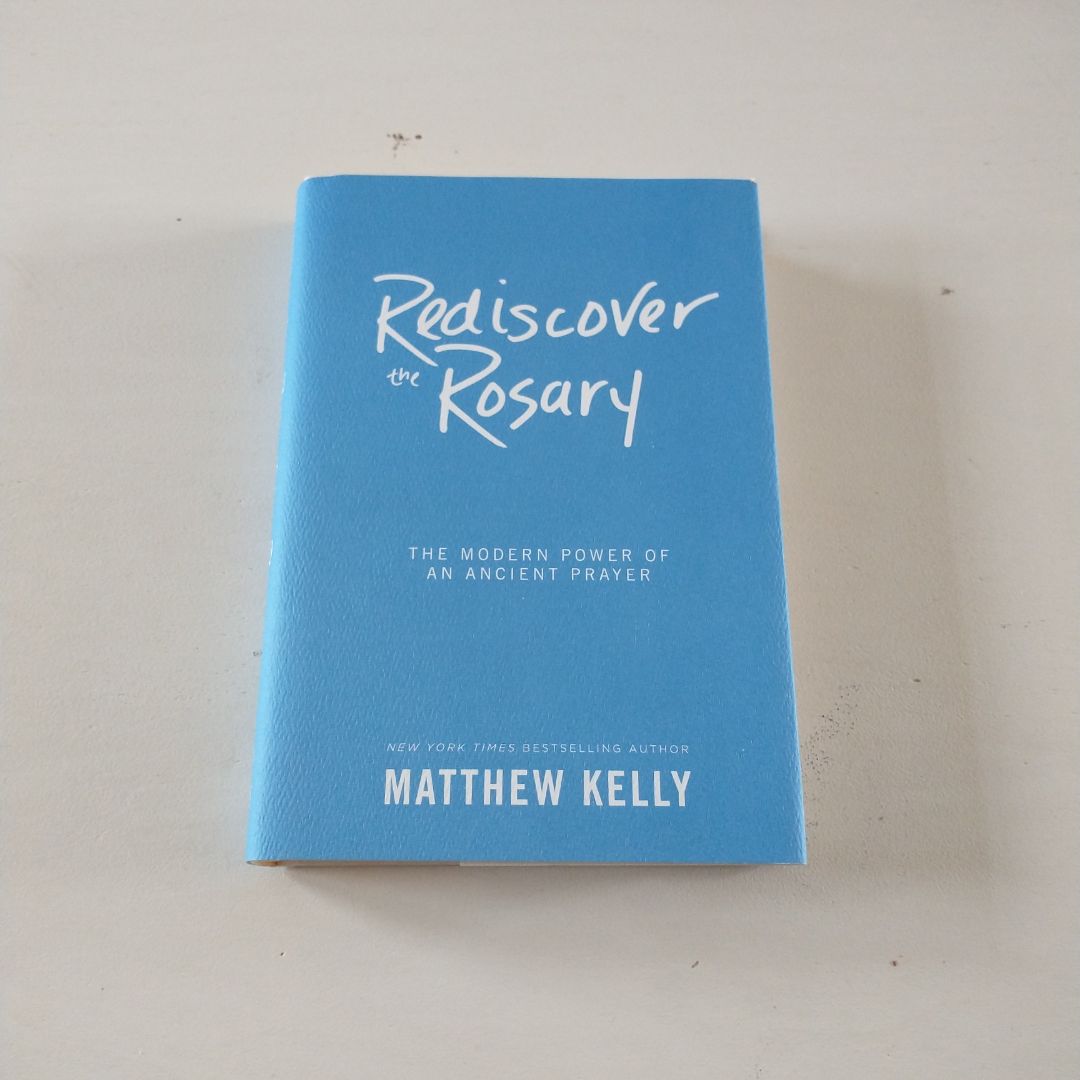 Rediscover the Rosary