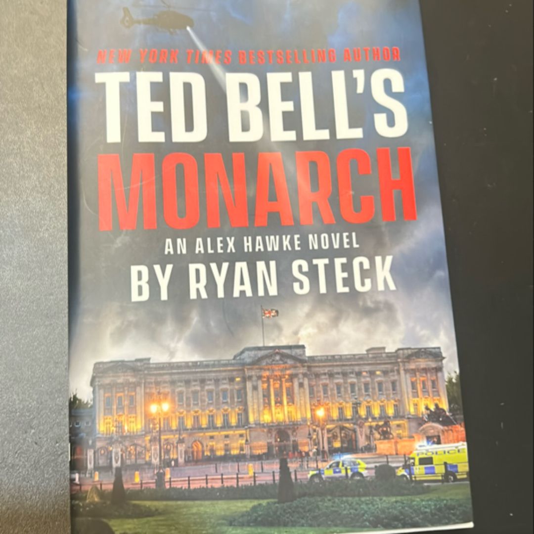 Ted Bell's Monarch