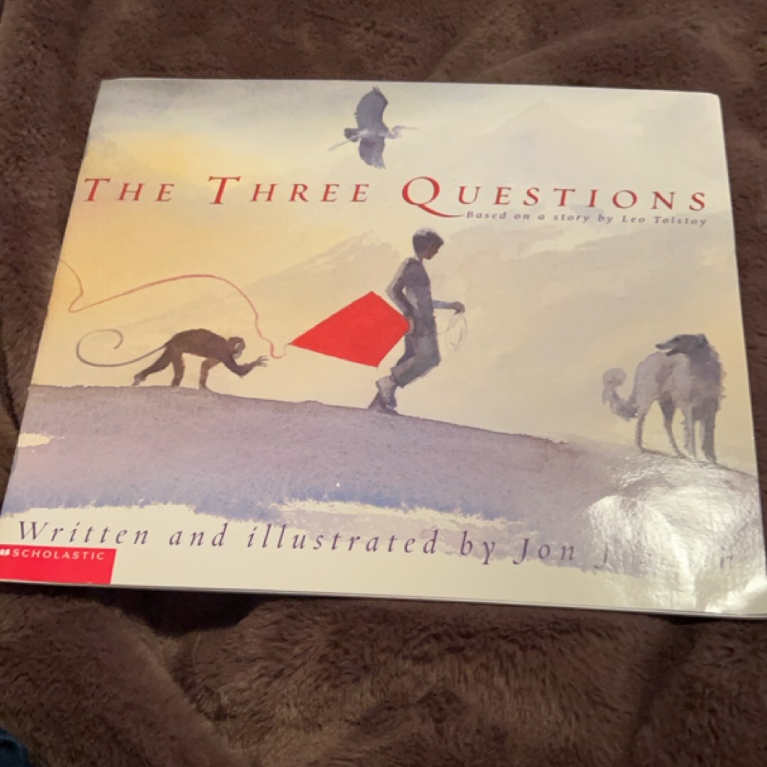 The Three Questions