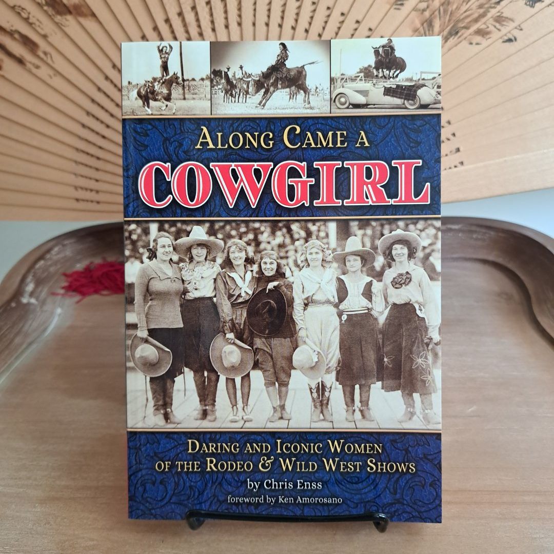 Along Came a Cowgirl