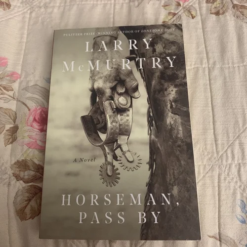 Horseman, Pass By