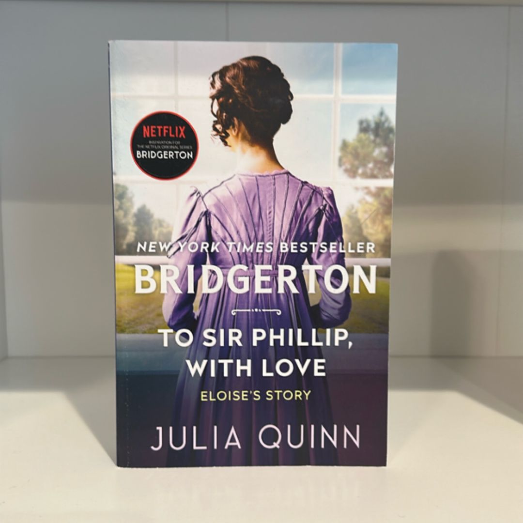 To Sir Phillip, with Love