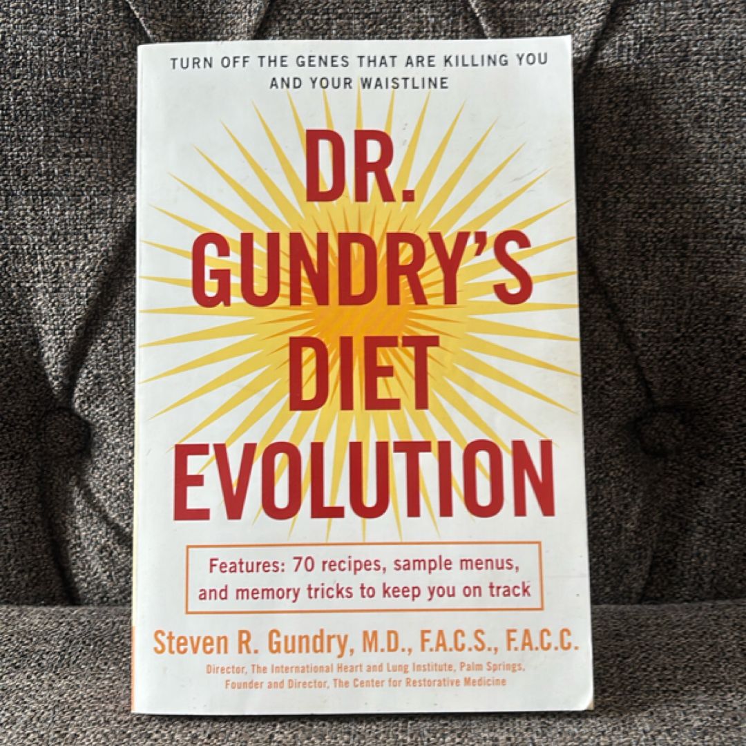 Dr. Gundry's Diet Evolution