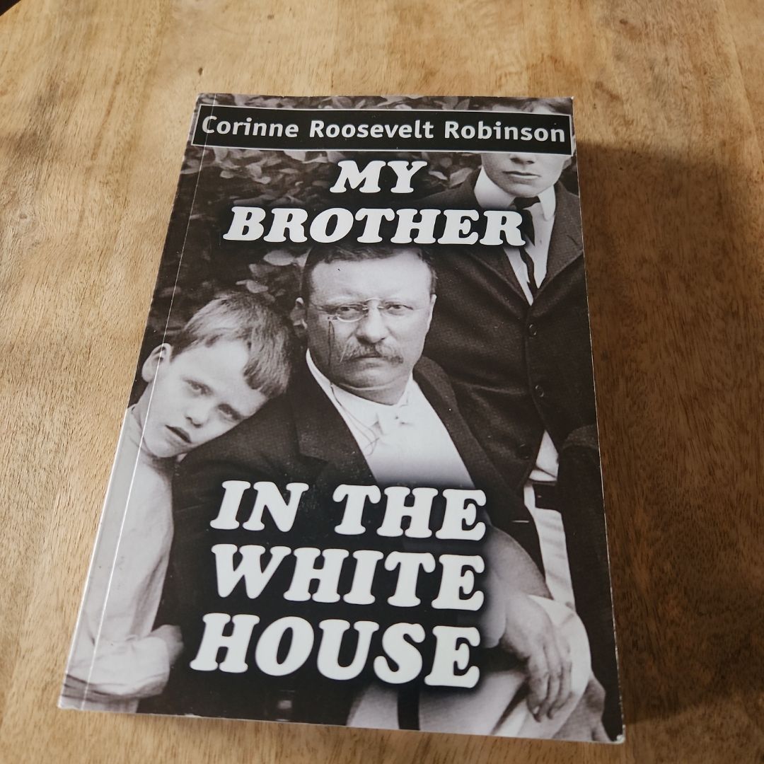 My Brother in the White House