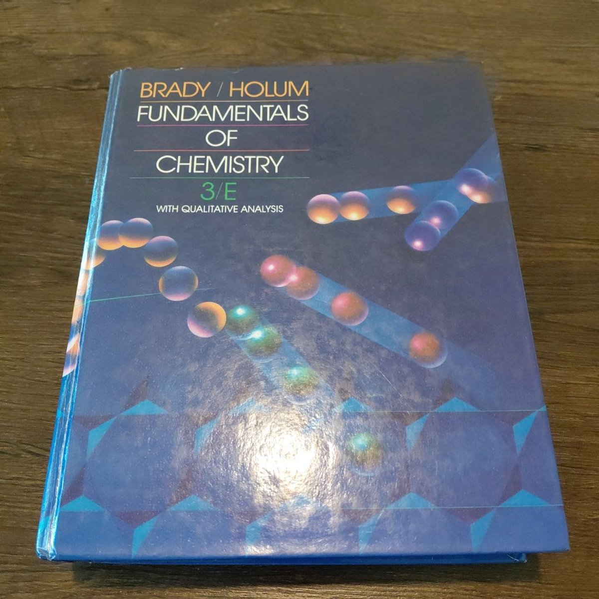 Fundamentals of Chemistry with Qualitative Analysis by James E. Brady ...