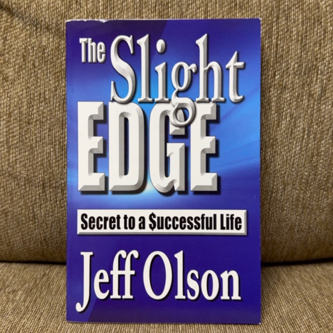 The Slight Edge