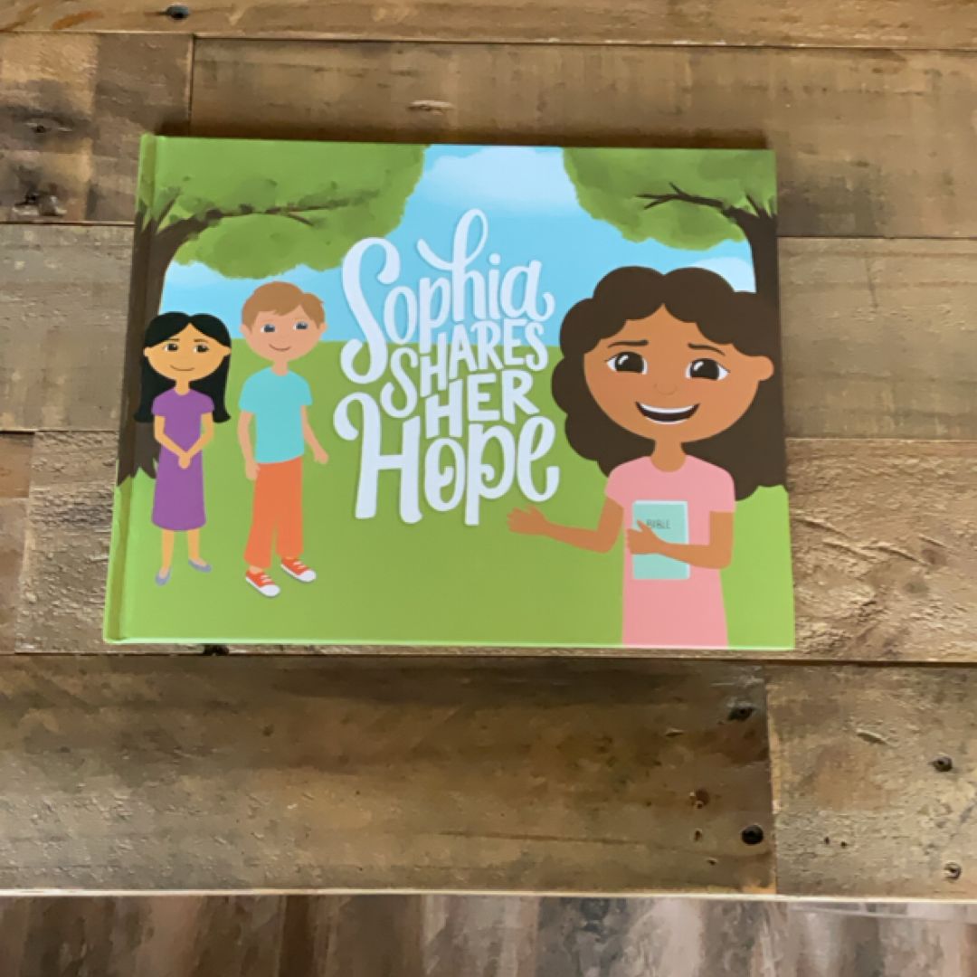 Sophia Shares Her Hope Children's Book