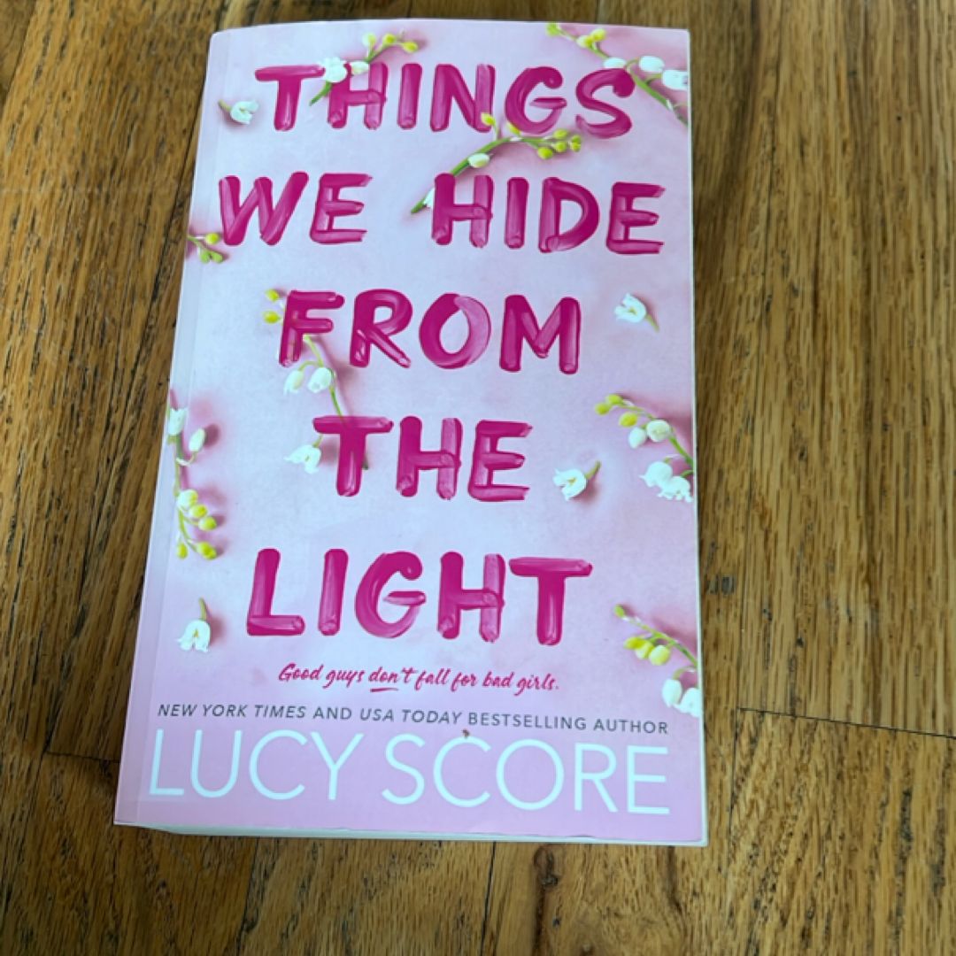 Things We Hide from the Light