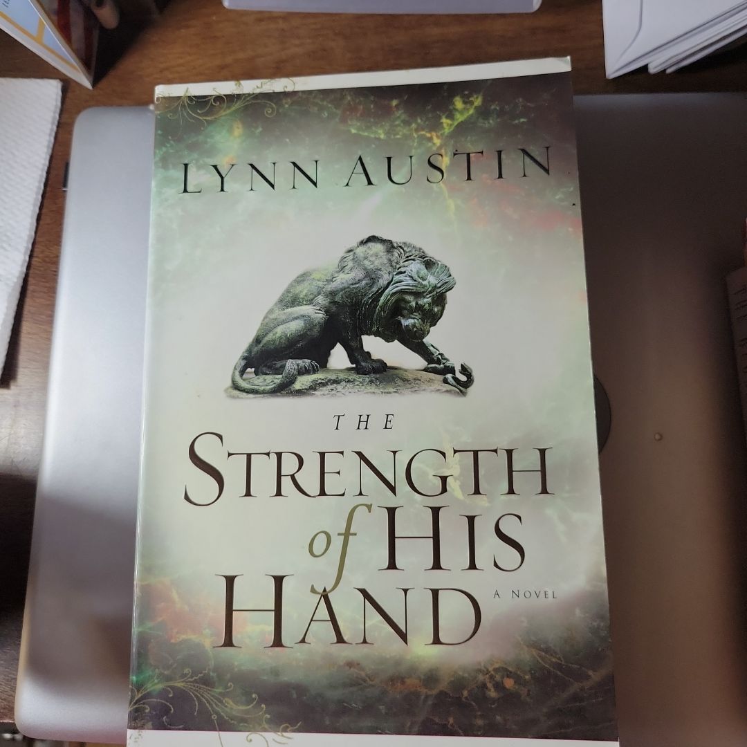 The Strength of His Hand
