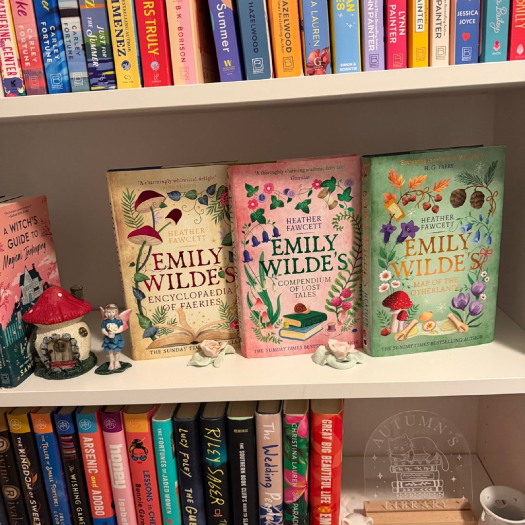 Emily Wilde's Encyclopaedia of Faeries