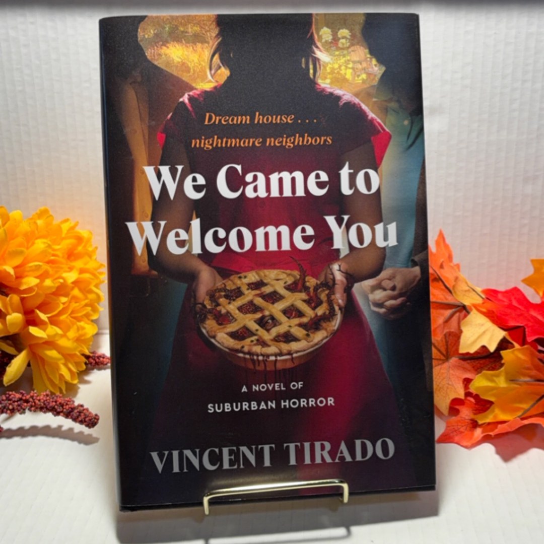 We Came to Welcome You