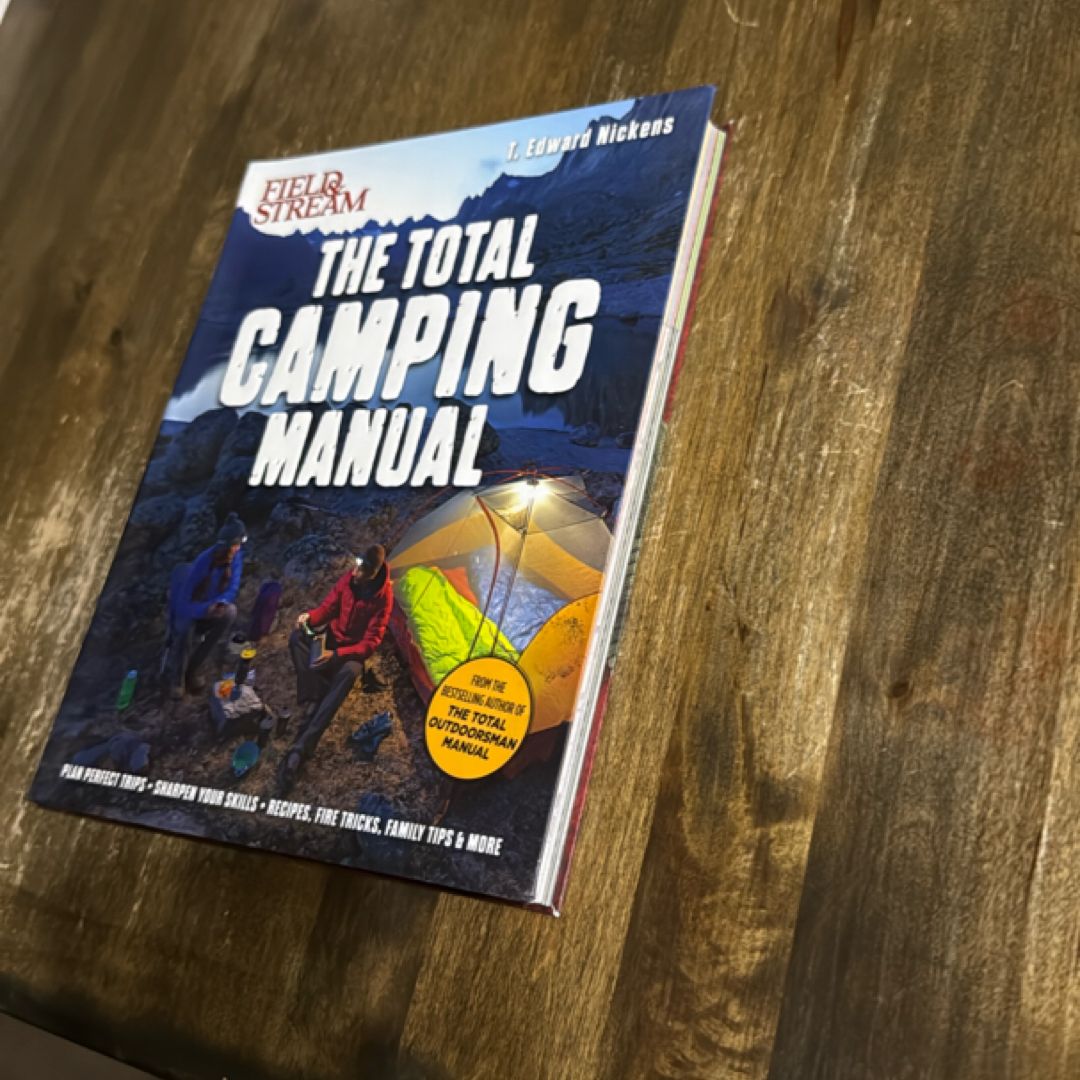 Field and Stream - The Total Camping Manual