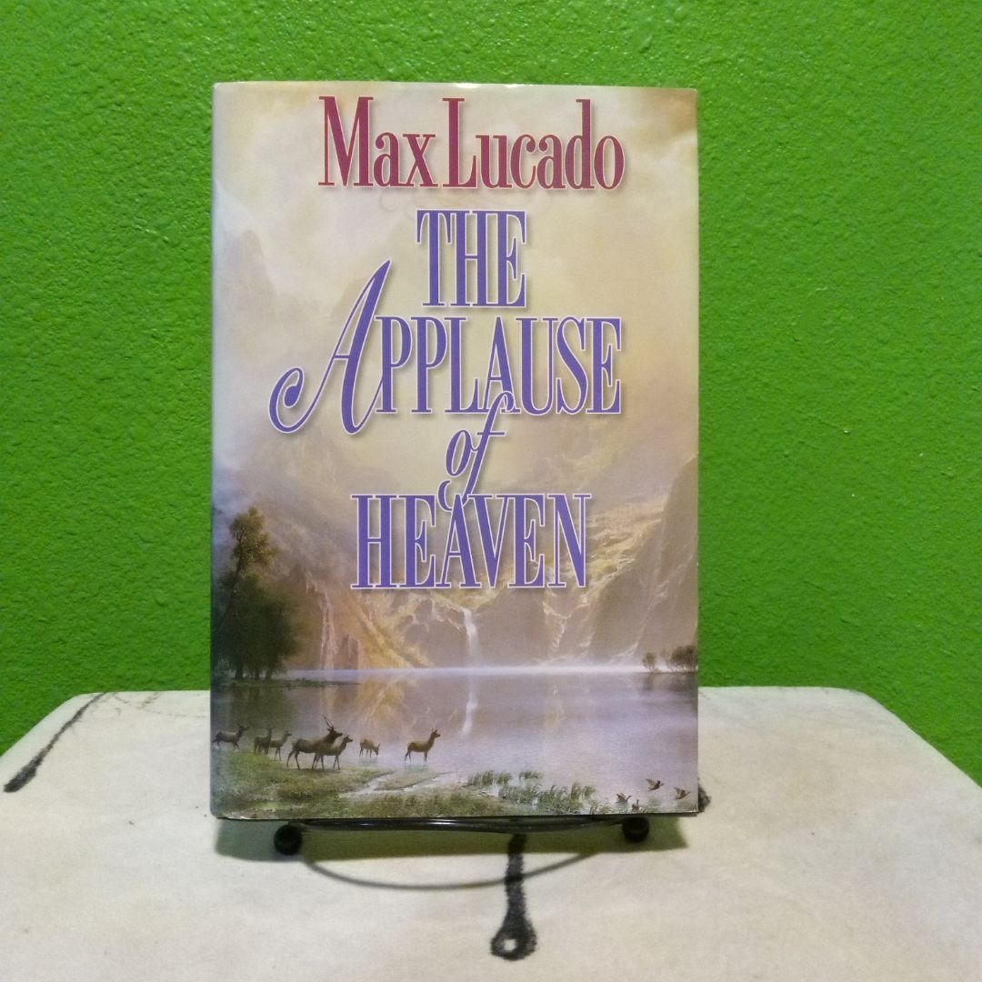 The Applause of Heaven