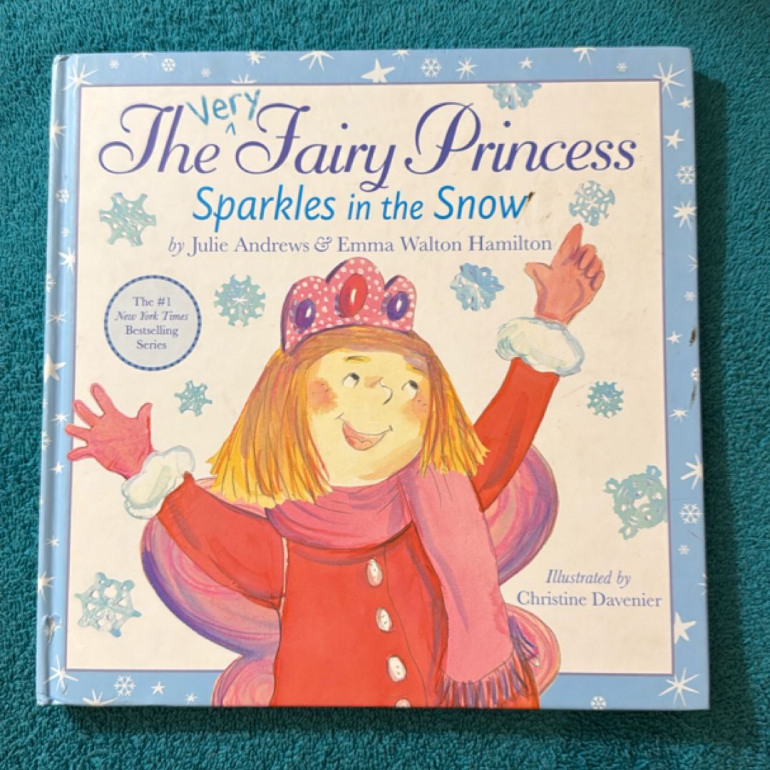 The Very Fairy Princess Sparkles in the Snow