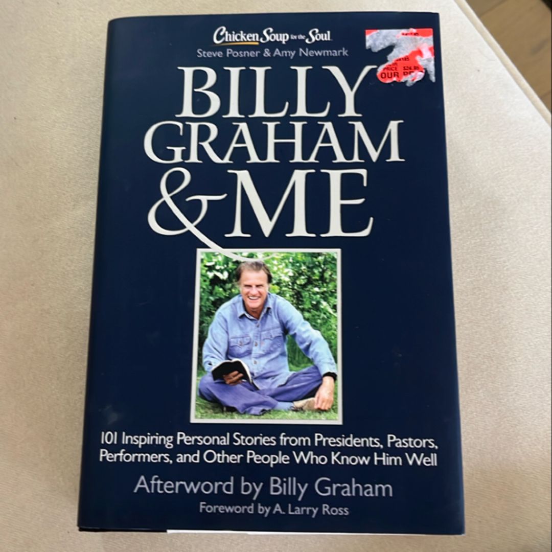 Chicken Soup for the Soul: Billy Graham and Me